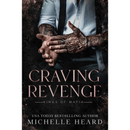 Craving Revenge By Michelle Heard