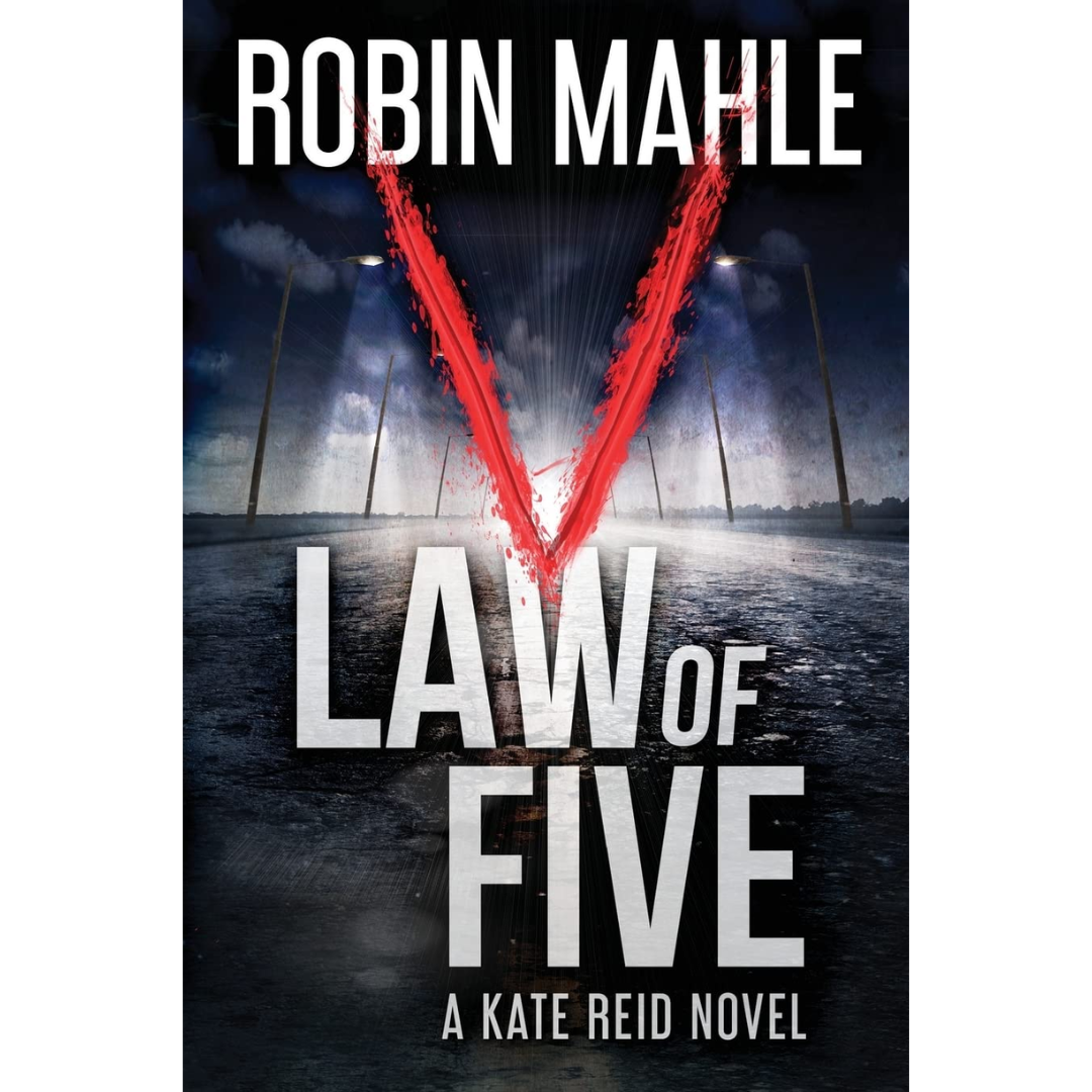 Law of Five By Robin Mahle
