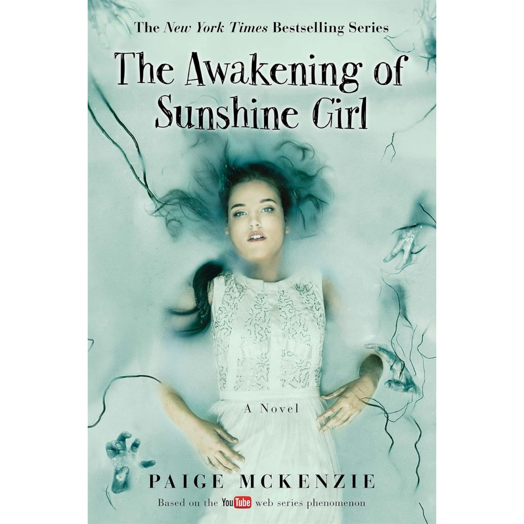 The Awakening of Sunshine Girl By Paige McKenzie
