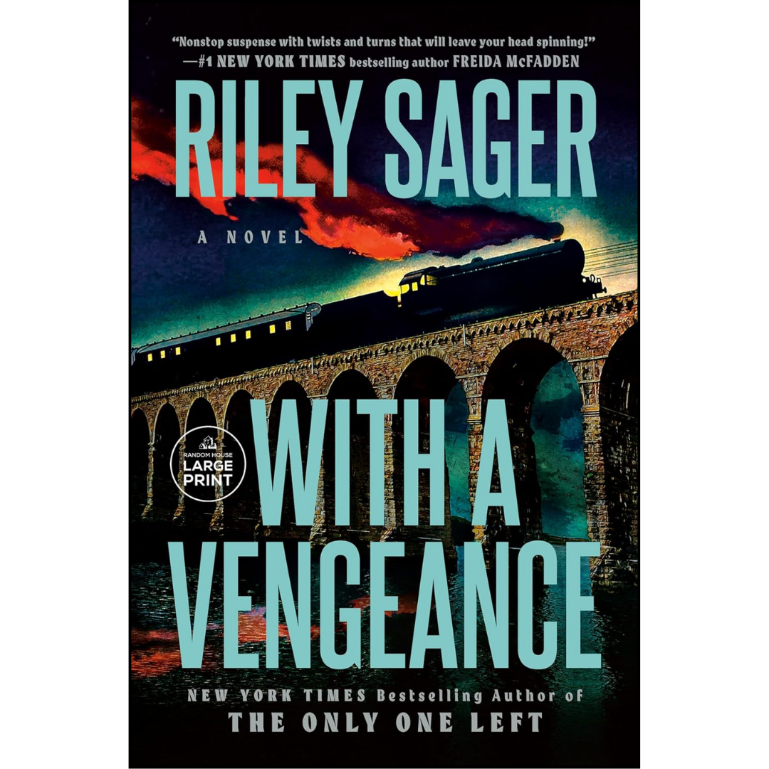 With a Vengeance By Riley Sager