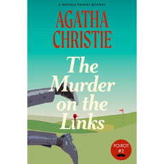 The Murder on the Links by Agatha Christie By Agatha Christie