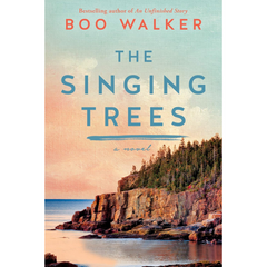 The Singing Trees By Boo Walker
