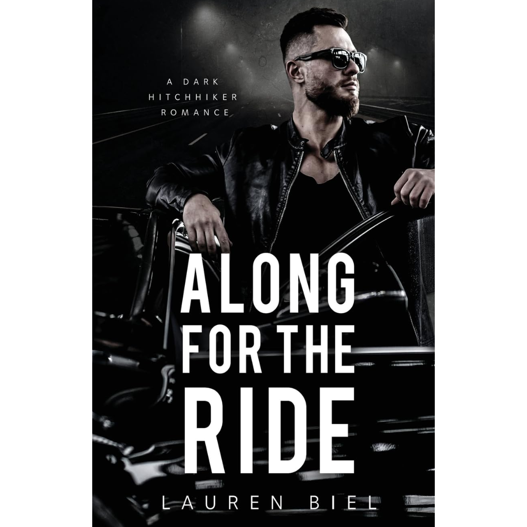 Along for the Ride By Lauren Biel