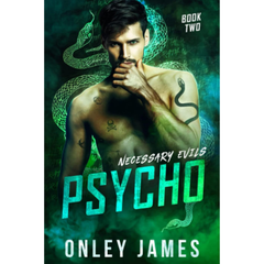 Psycho By Onley James