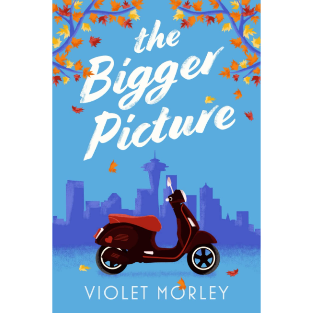 The Bigger Picture By Violet Morley