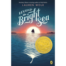 Beyond the Bright Sea By Lauren Wolk