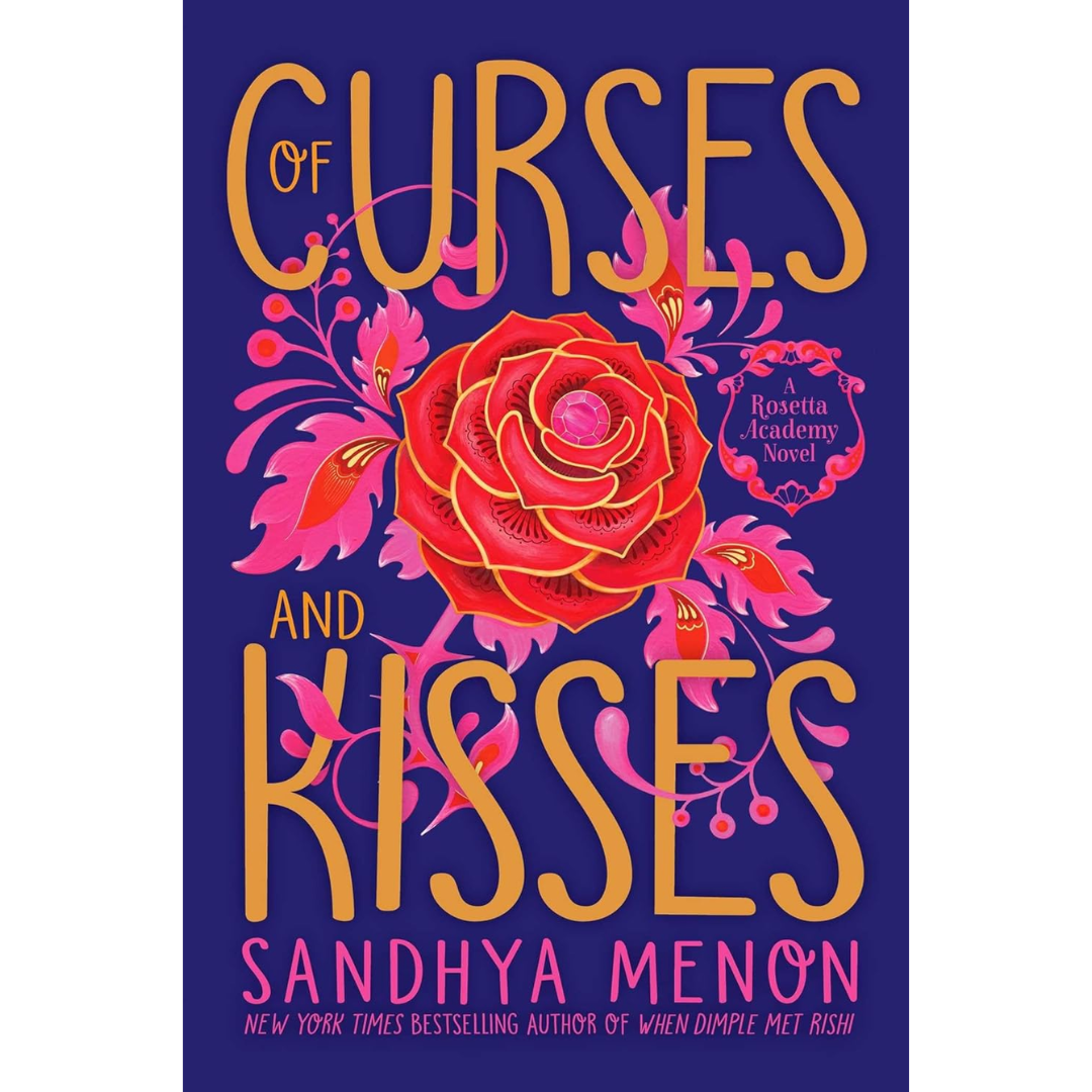 Of Curses and Kisses By Sandhya Menon
