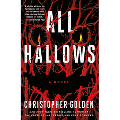 All Hallows By Christopher Golden