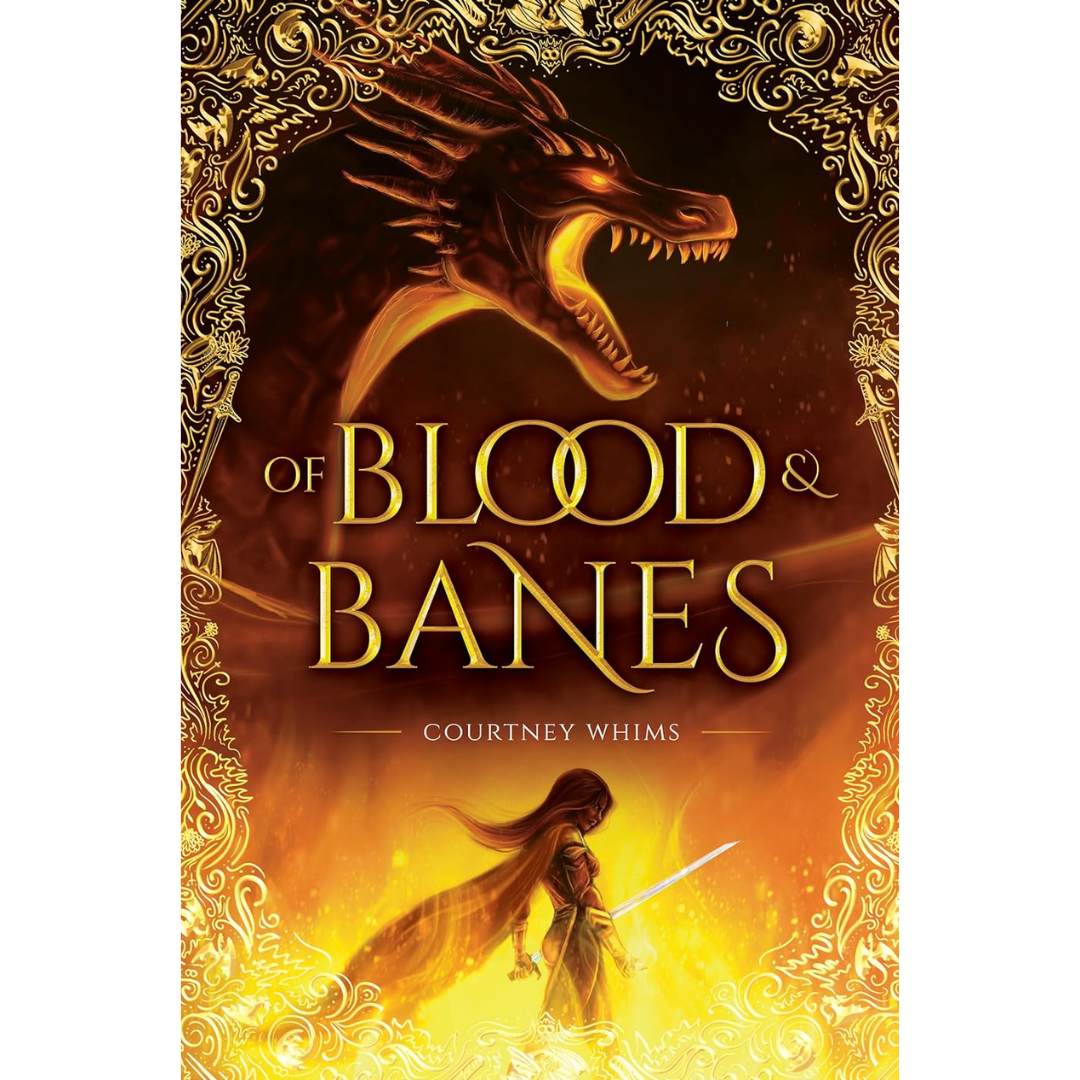 Of Blood & Banes By Courtney Whims