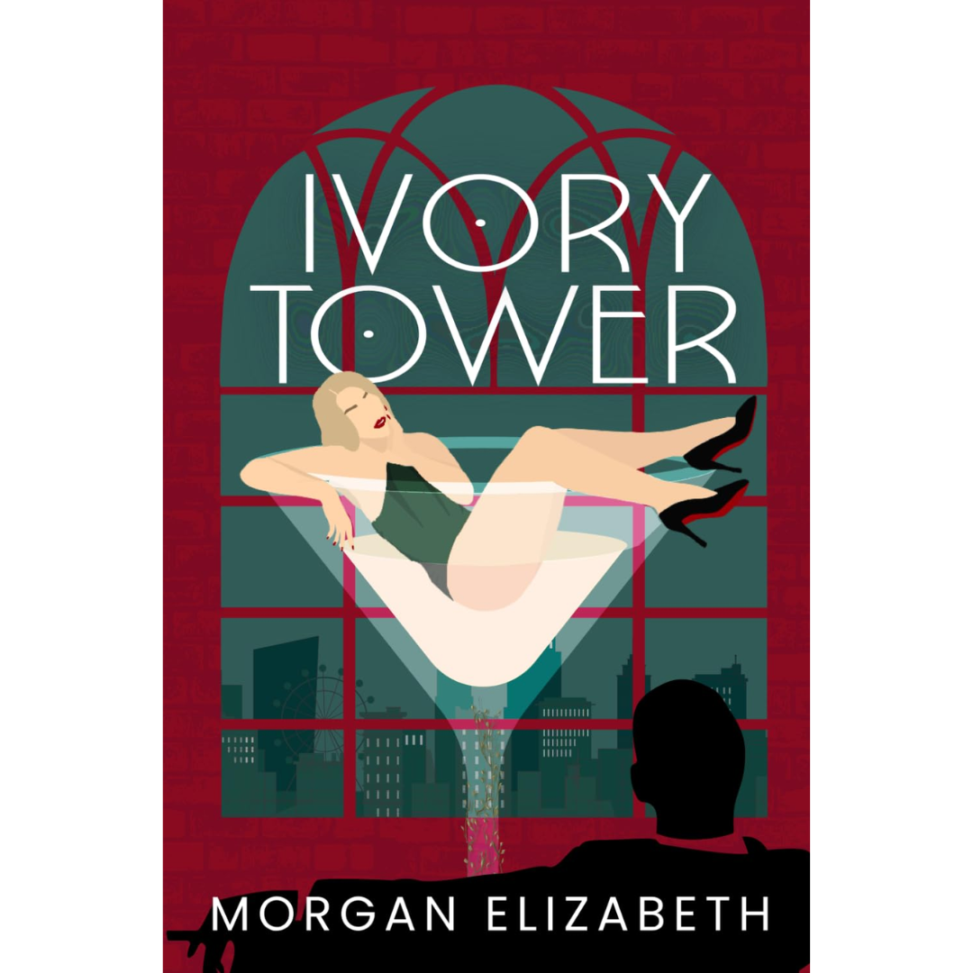 Ivory Tower By Morgan Elizabeth
