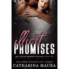 Illicit Promises By Catharina Maura