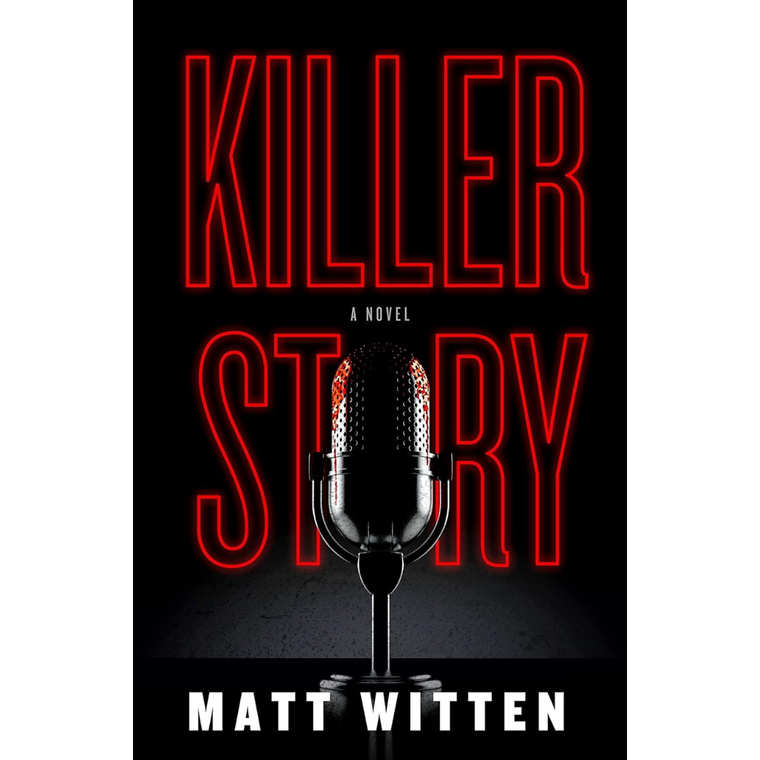 Killer Story By Matt Witten