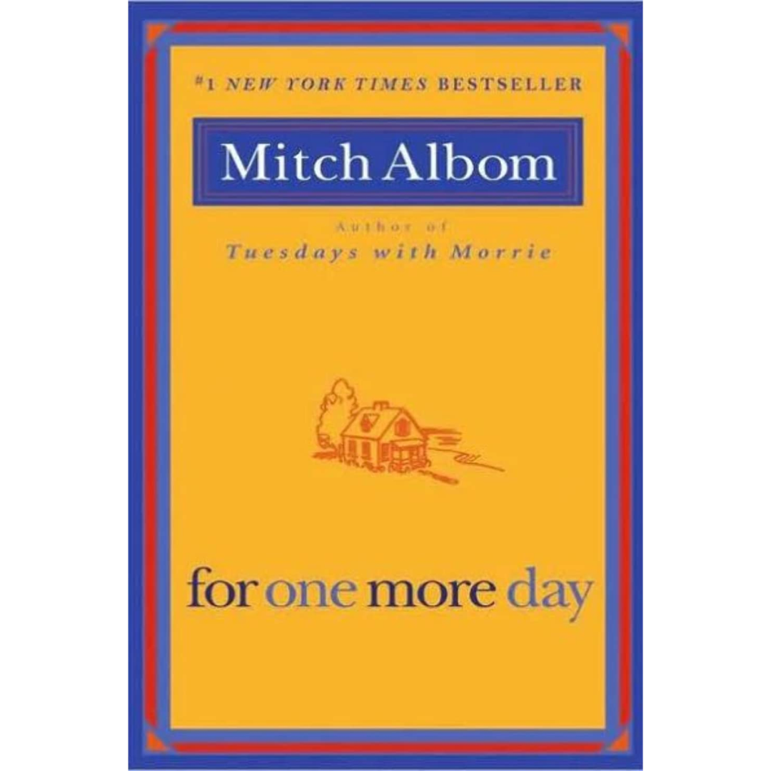 For One More Day By Mitch Albom