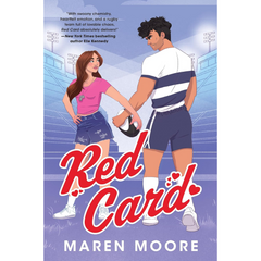 Red Card By Maren Moore