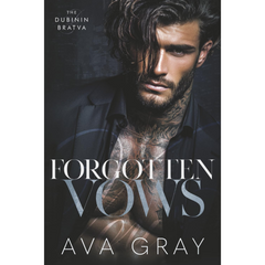 Forgotten Vows By Ava Gray