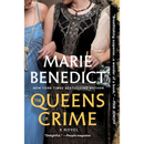 The Queens of Crime By Marie Benedict