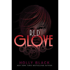 Red Glove By Holly Black