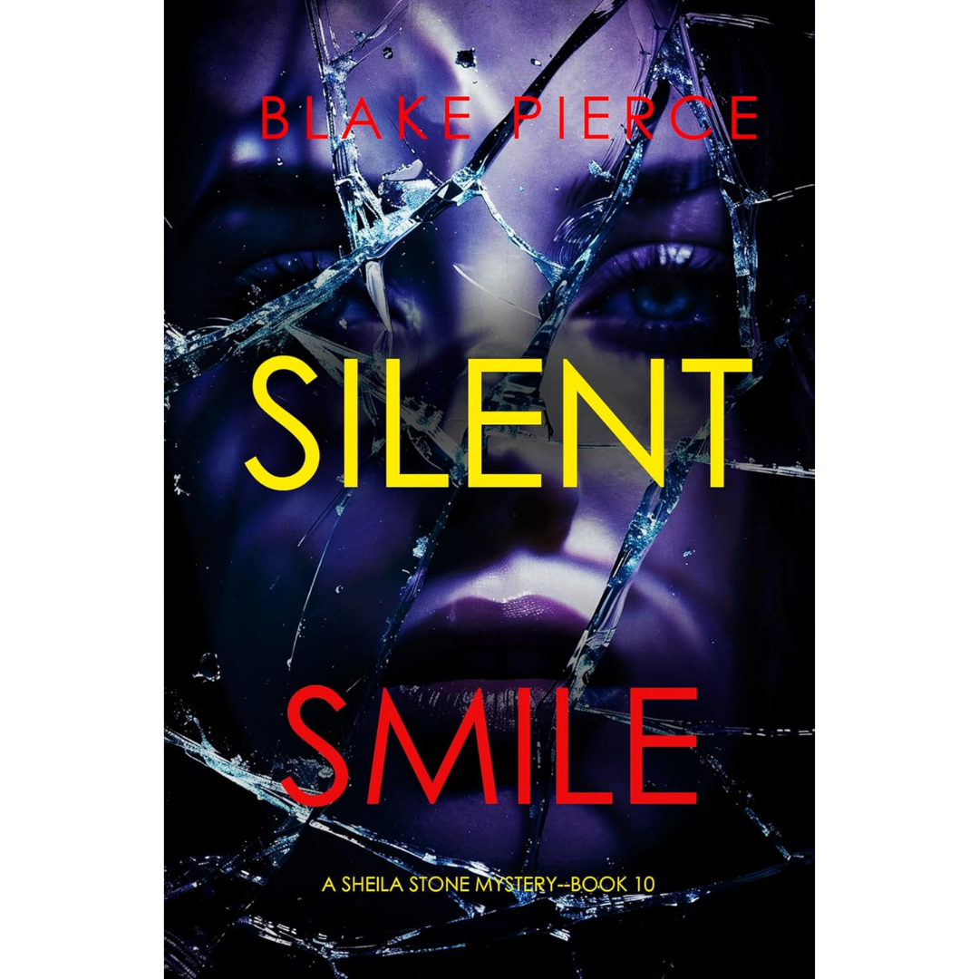 Silent Smile By Blake Pierce