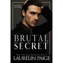 Brutal Secret By Laurelin Paige
