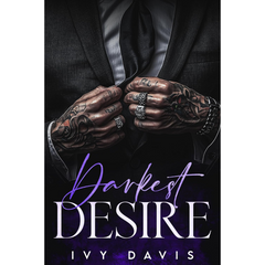 Darkest Desire By Ivy Davis