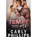 Tempt Me By Carly Phillips