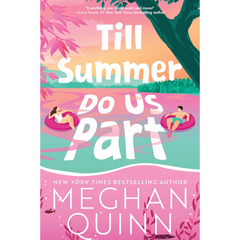 Till Summer Do Us Part By Meghan Quinn