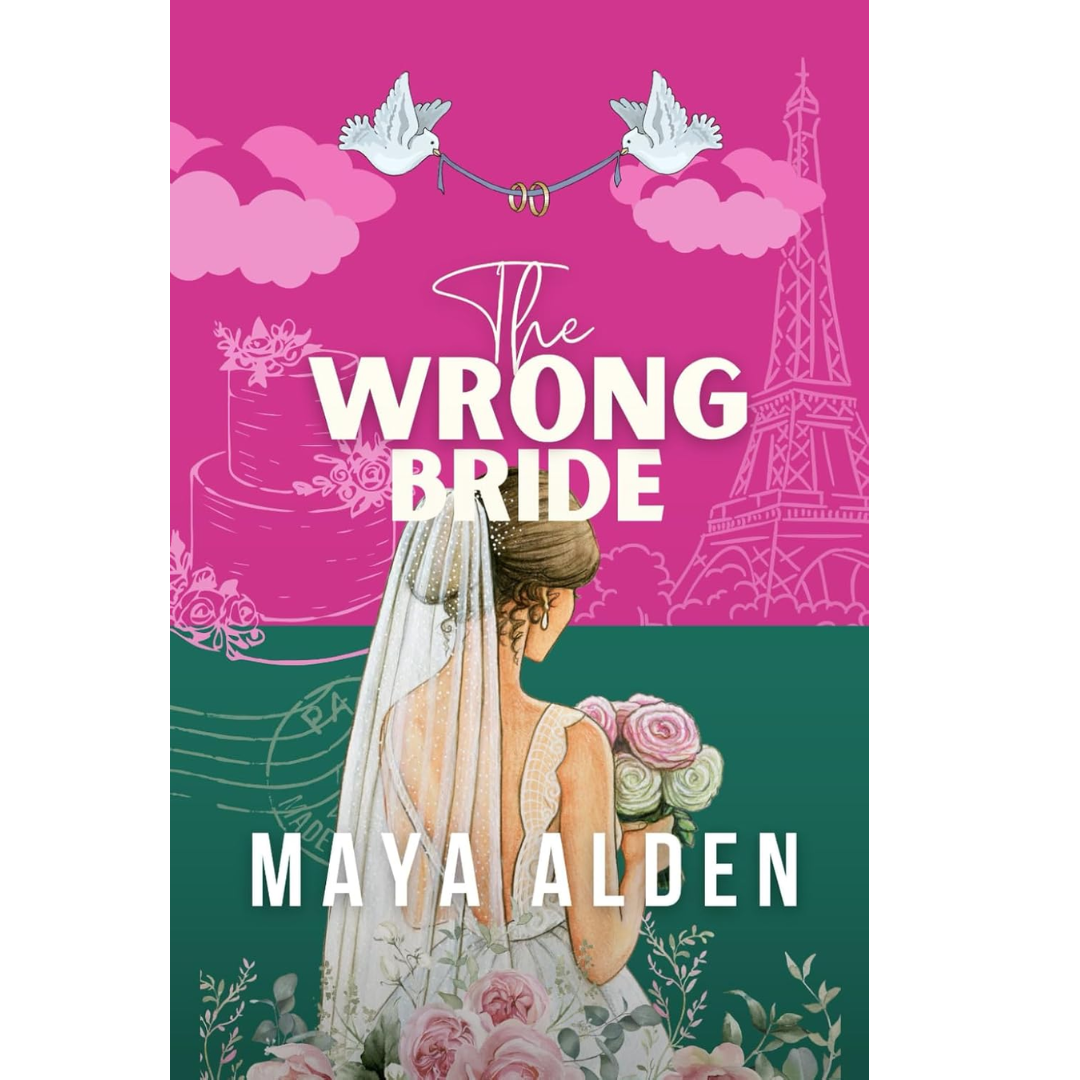 The Wrong Bride By Maya Alden
