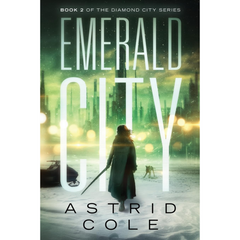 Emerald City By Astrid Cole