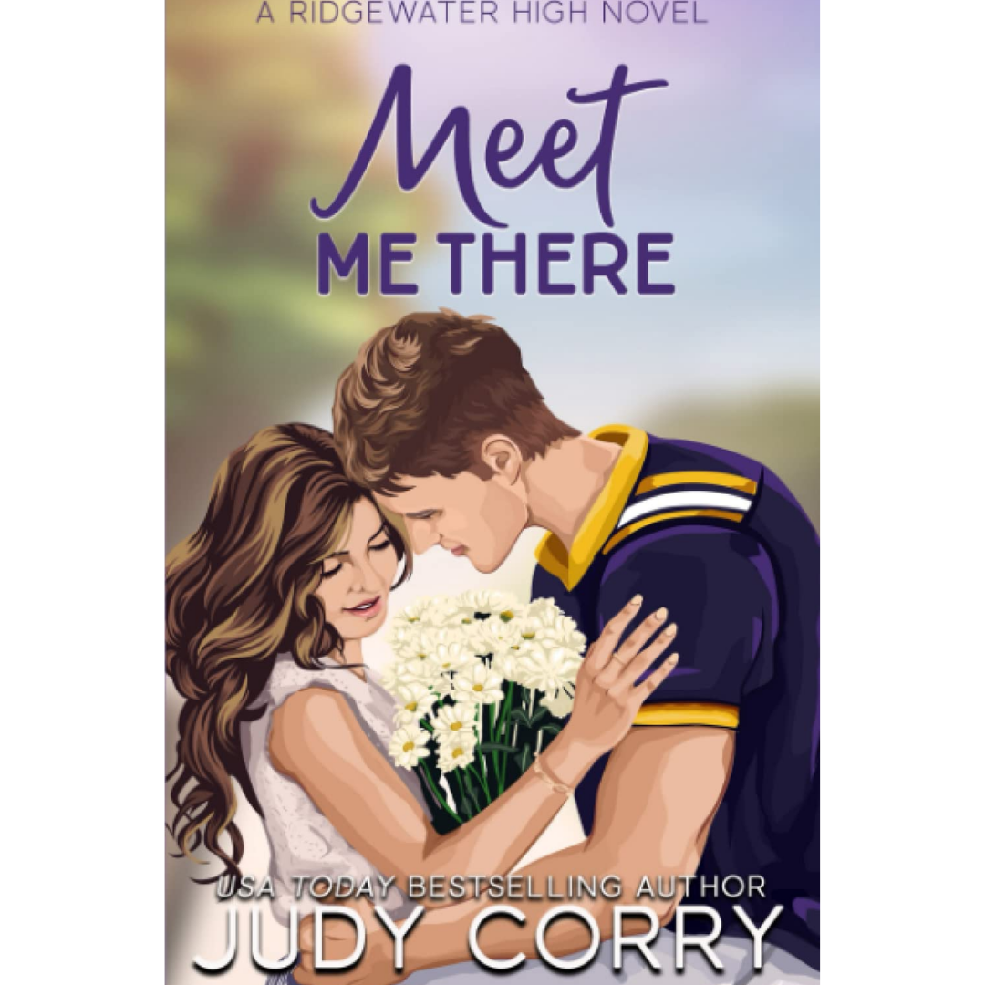 Meet Me There By Judy Corry