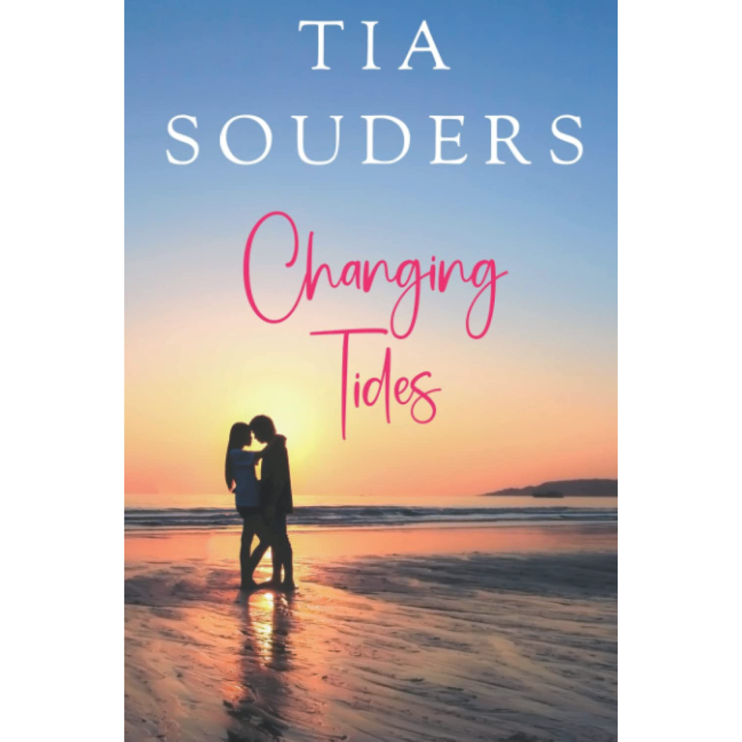 Changing Tides By Tia Souders