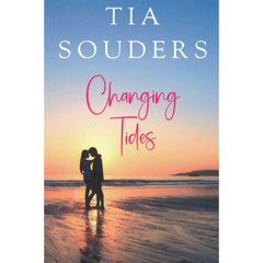 Changing Tides By Tia Souders