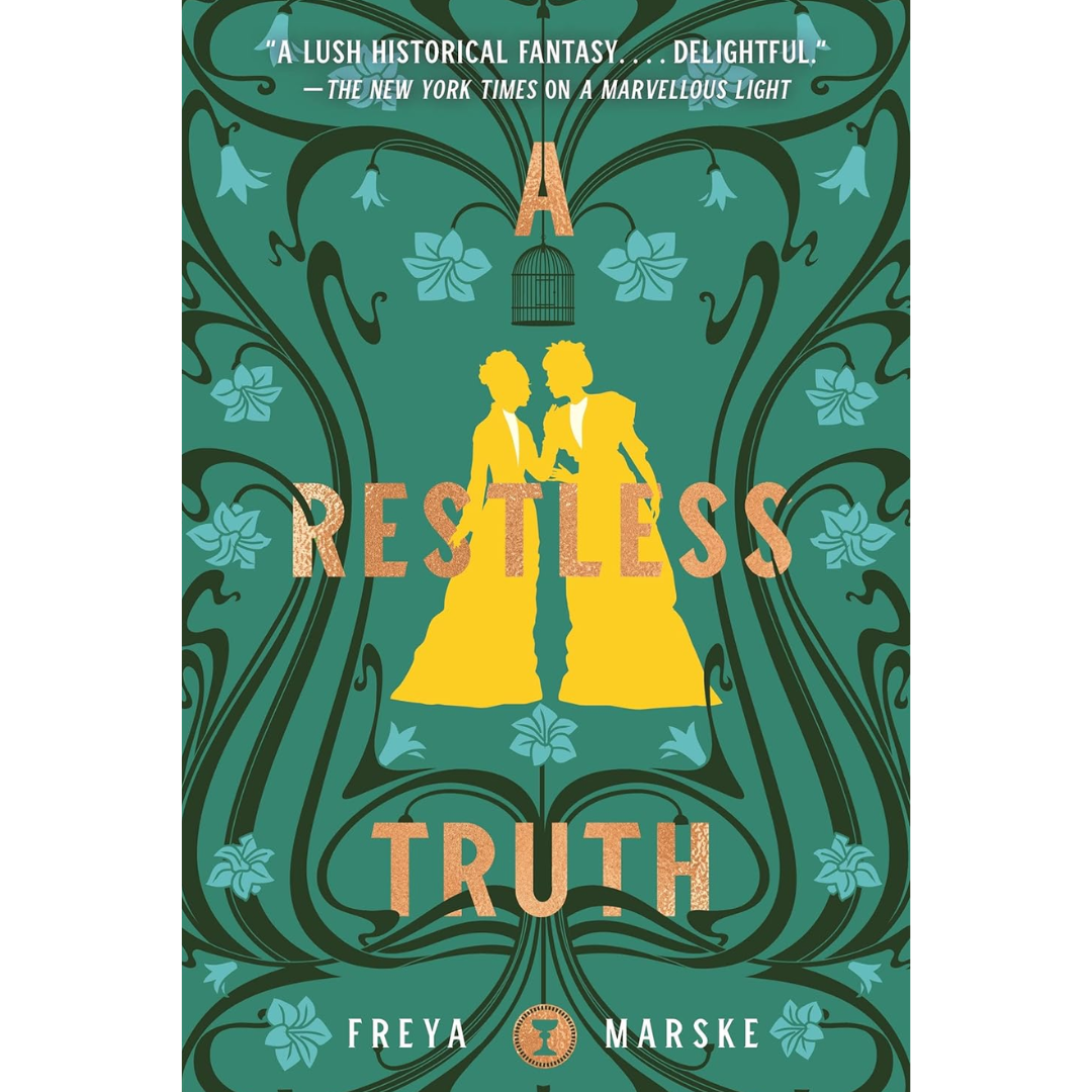 A Restless Truth By Freya Marske