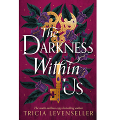 The Darkness Within Us By Tricia Levenseller
