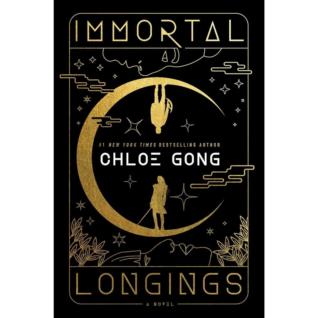 Immortal Longings By Chloe Gong