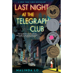 Last Night at the Telegraph Club By Malinda Lo