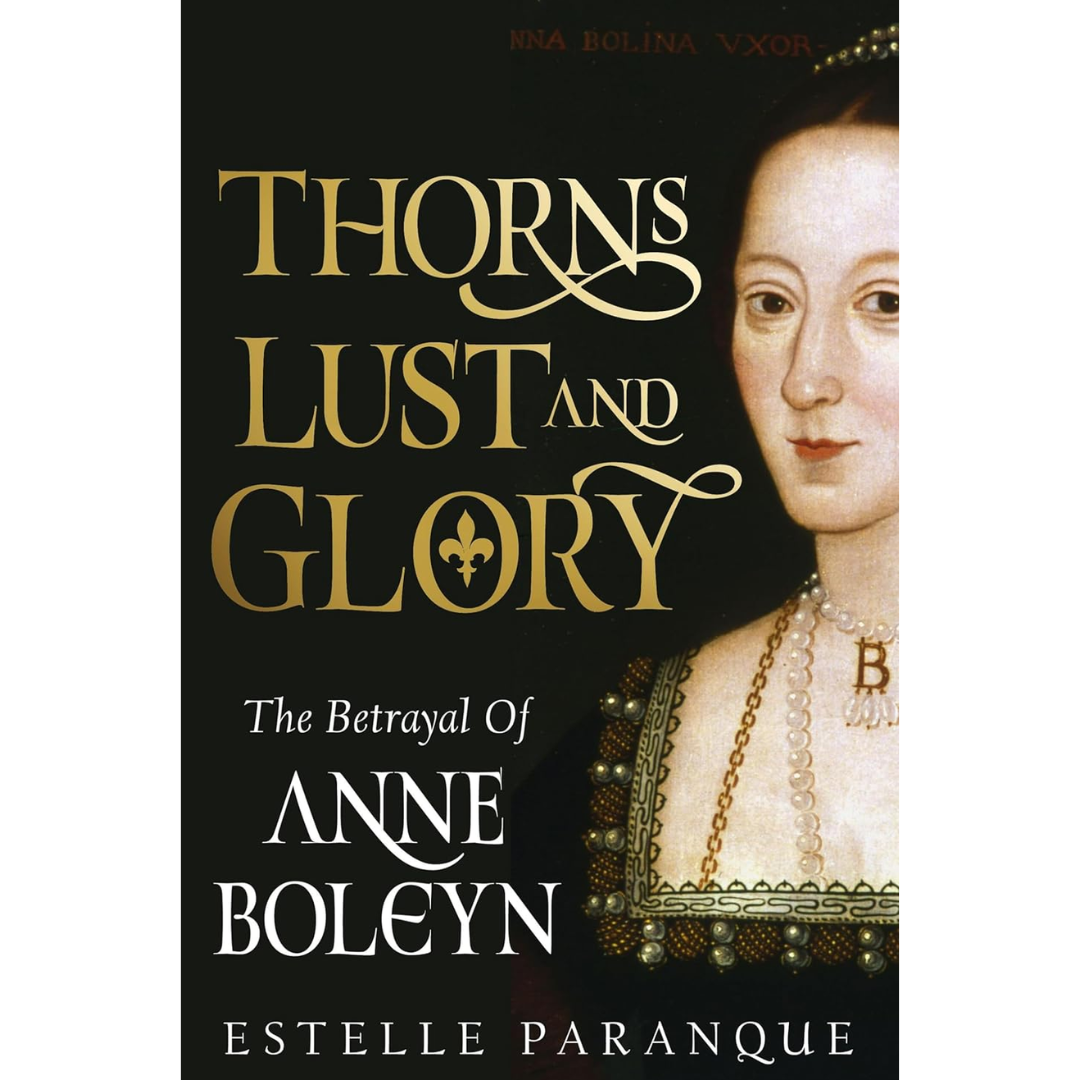 Thorns Lust and Glory By Estelle Paranque