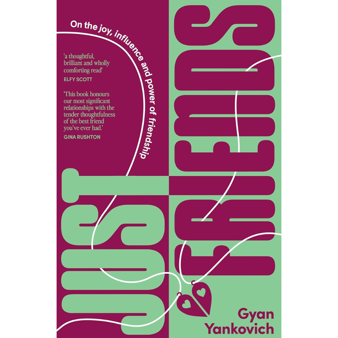 Just Friends By Gyan Yankovich