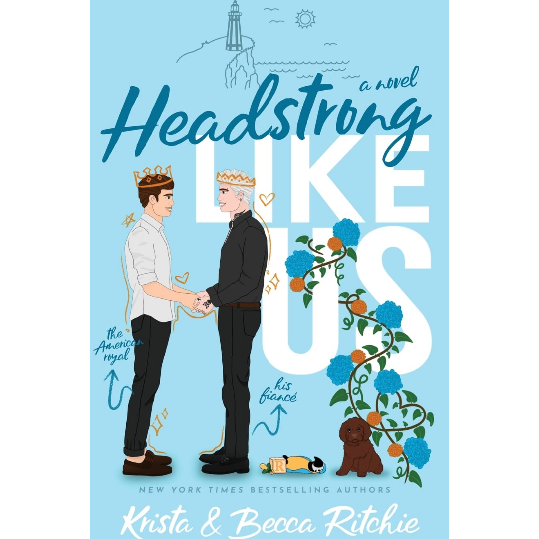 Headstrong Like Us By Krista Ritchie