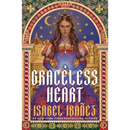 Graceless Heart By Isabel Ibañez