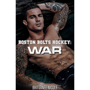War By Brittanee Nicole