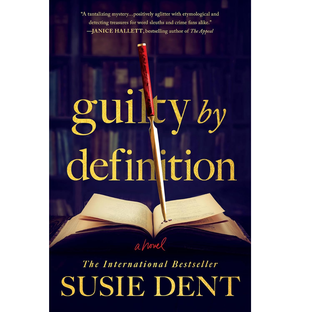 Guilty by Definition By Susie Dent