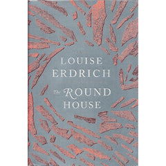The Round House By Louise Erdrich
