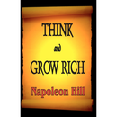 Think and Grow Rich By Napoleon Hill