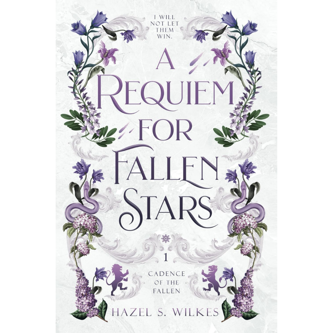 A Requiem for Fallen Stars By Hazel S. Wilkes