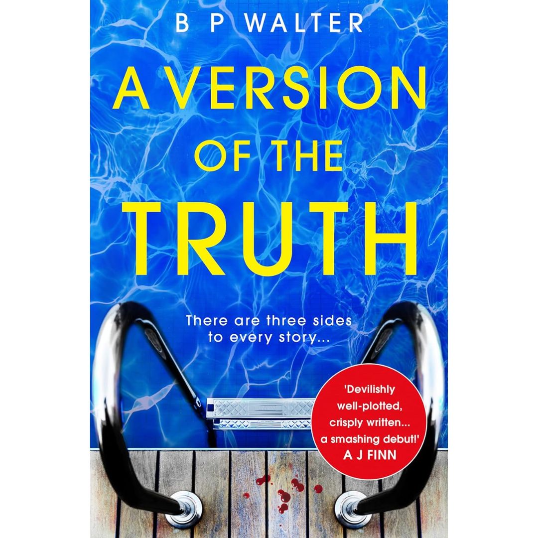 A Version of the Truth By B.P. Walter