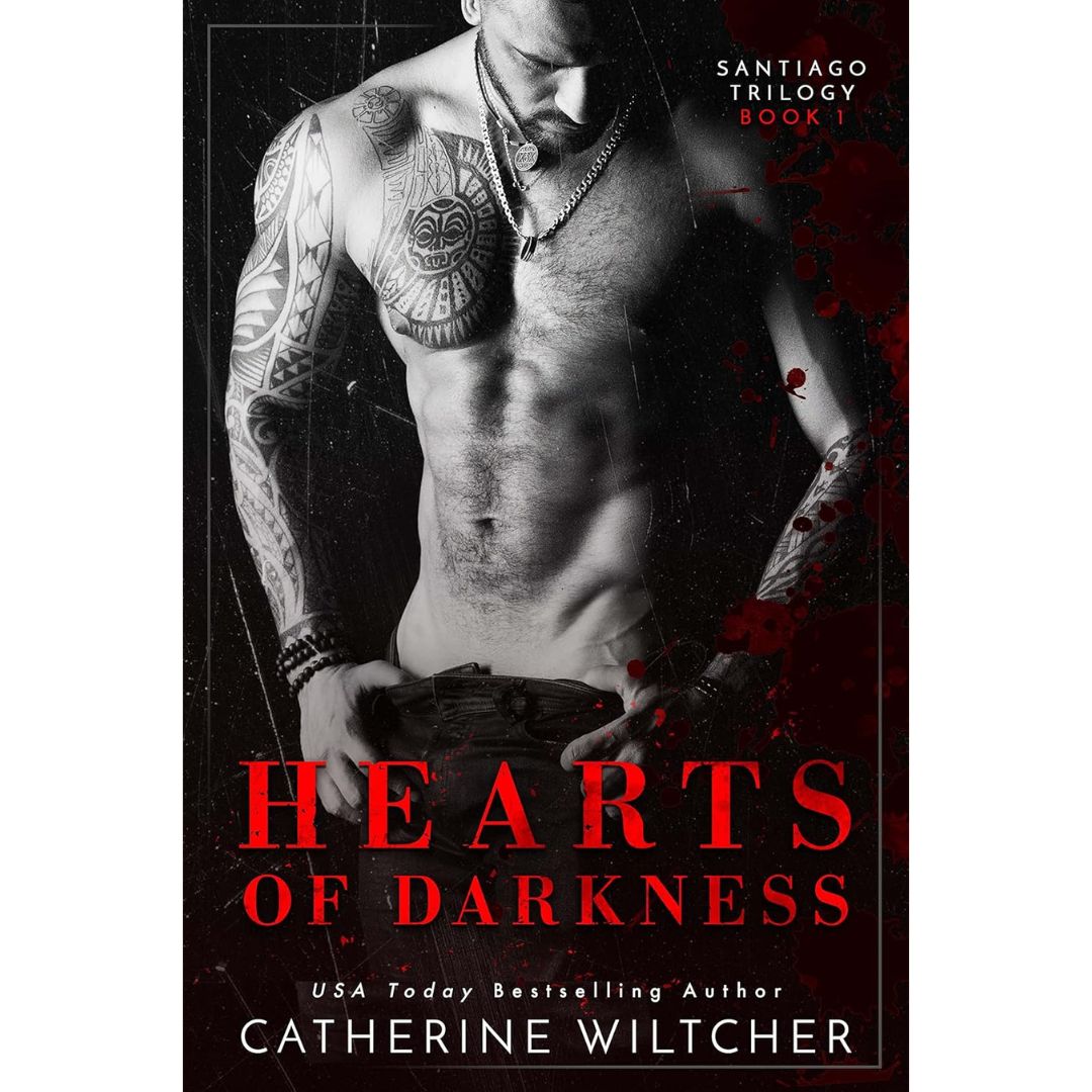 Hearts of Darkness By Catherine Wiltcher