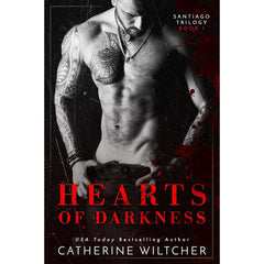 Hearts of Darkness By Catherine Wiltcher