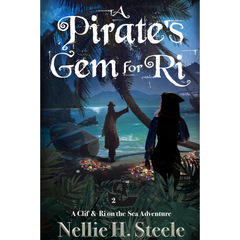 Rise of a Pirate By Nellie H. Steele