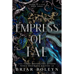 Empress of Fae By Briar Boleyn