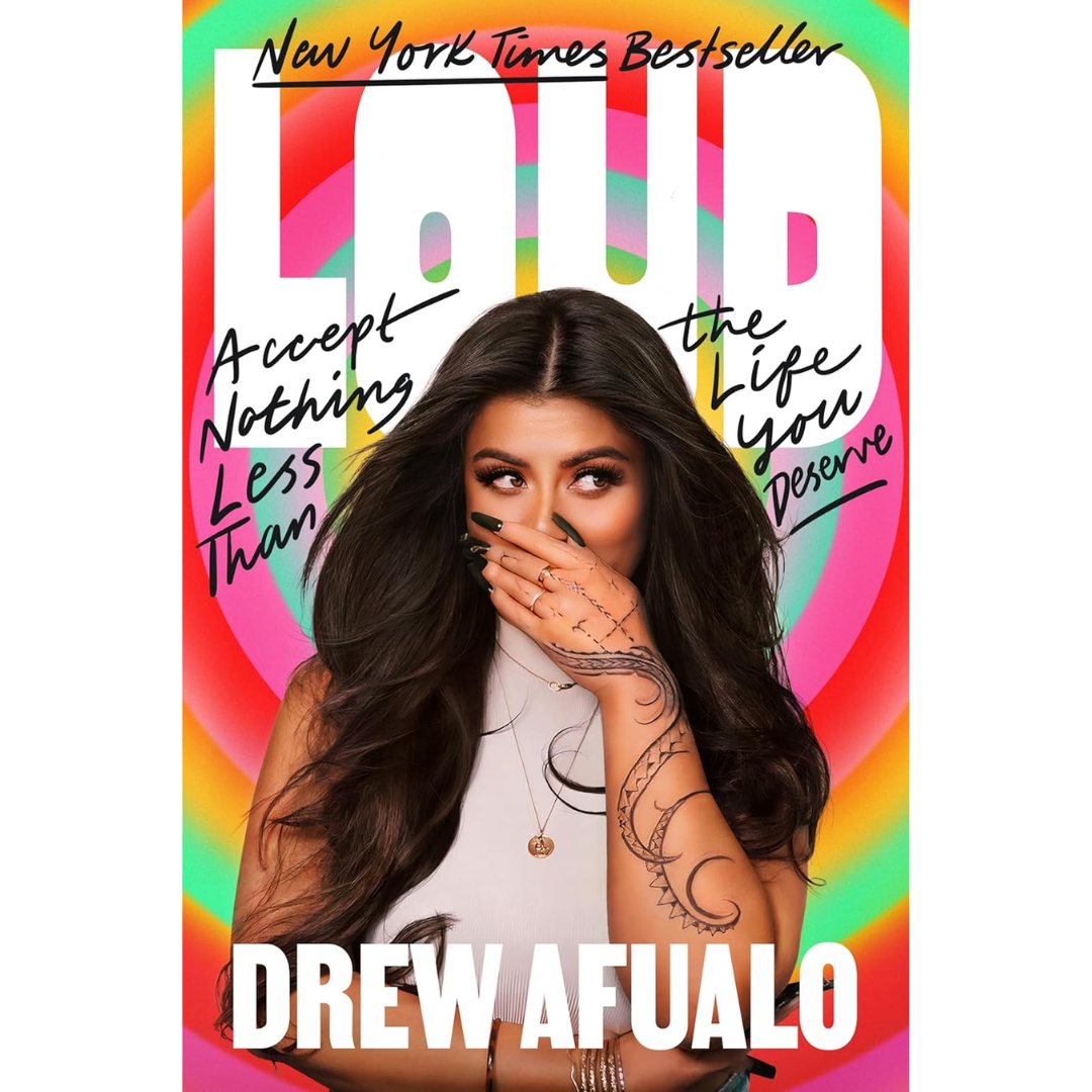 Loud By Drew Afualo